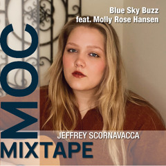 Blue Sky Buzz (feat. Molly Rose Hansen)