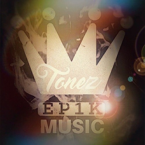 TonezEp1K - CITY ZENS