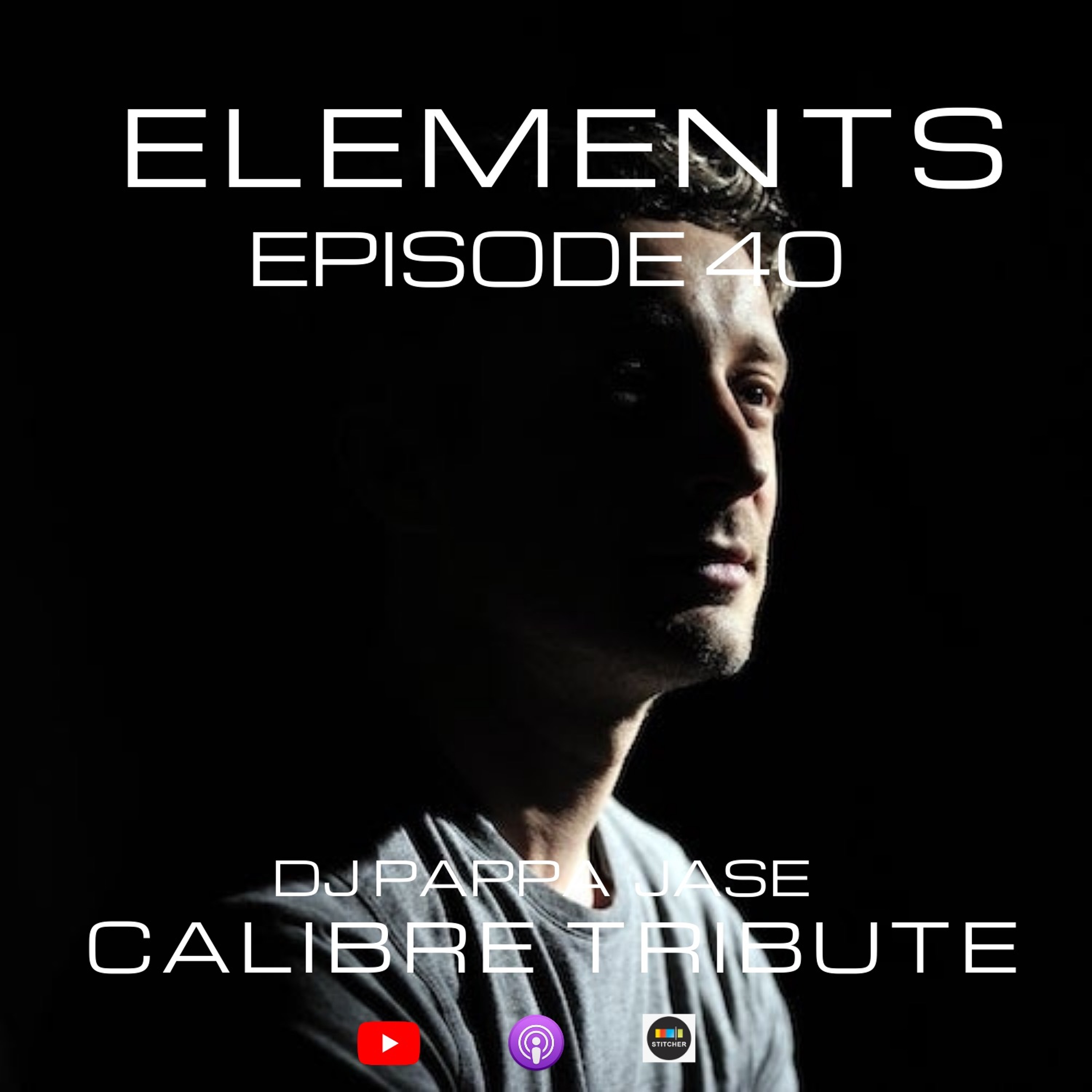 Elements - Liquid Soul Drum & Bass Podcast - Episode 40: Calibre Tribute Artwork