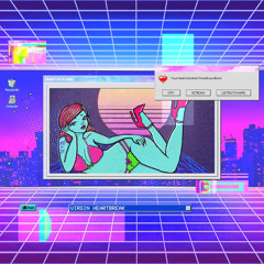 VIRGIN HEARTBREAK (PROD BY TNVR)