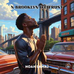 N Brooklyn We Trust