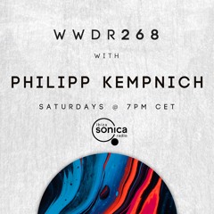 Philipp Kempnich - When We Dip Radio #268 [17.7.23]