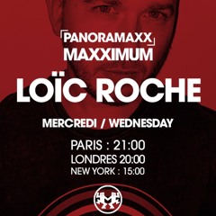 Loïc Roche - Panoramaxx - Maxximum Radio - April 2022