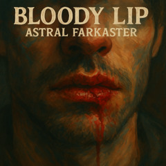 bloody lip