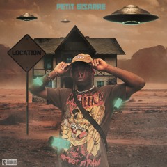 Petit Bizarre - Location