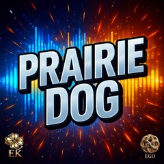 Prairie Dog