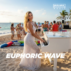 Euphoric Wave