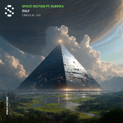 HMWL Premiere: Space Motion - Zuly ft. Bukeka (Original Mix) [Space Motion Records]