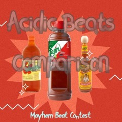 Acidic Beats - Comparison (Mayhem Beat Contest)