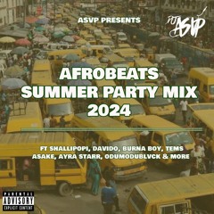 2024 SUMMER AFROBEATS MIX | WIZKID, SHALLIPOPI, DAVIDO, RUGER, BURNA BOY, TEMS, AYRA STARR, REMA