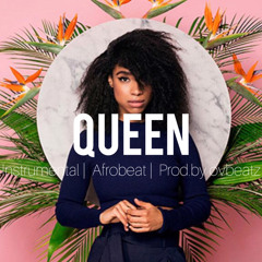 [FREE]Instrumental | "Queen" | Afrobeat type 2020 | Produced by Ovbeatz