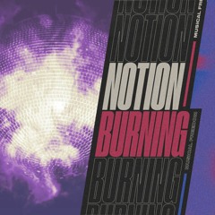 Sean Kingston x Notion - Fire Burning x Burning(croxs mashup)