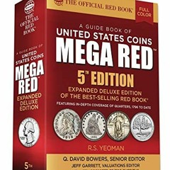 ACCESS KINDLE 📕 A Guide Book of United States Coins: Mega Red by  Q. David Bowers PD