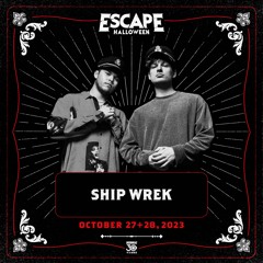 Escape Halloween 2023 Official Mixtape Series: Ship Wrek