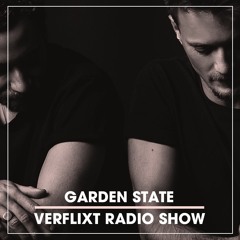 VERFLIXT RADIO SHOW #33 - Garden State