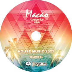 House Music 2022 Vol.01 By JM Grana