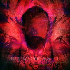 No Worries II