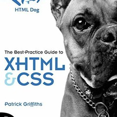 [DOWNLOAD] HTML Dog: The Best-Practice Guide to XHTML and CSS