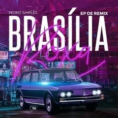 Pedro Simples - Brasilia Roxa (DJ Fino Remix)