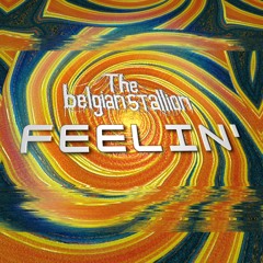 Feelin'