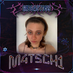 GiBCAST059 - m4tsch1