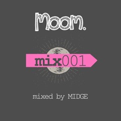 MOOMMIX001 - MIDGE - The Magic Of Beginnings Mix