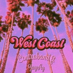 West Coast - CONTRABAND X JAYAY