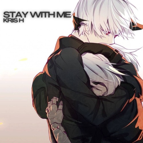 Stay With Me