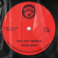 Richie Spice | Red Hot Mixtape | by Bobby Konders (Massive B)