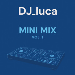 Mini Mix Vol. 1