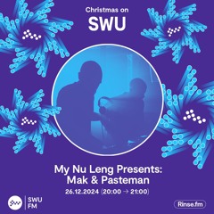 My Nu Leng Presents: Mak & Pasteman - 26 December 2024