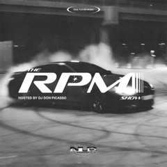 The RPM Show Hosted by DJ Don Picasso - Episode 17