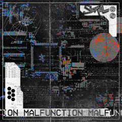 MALFUNCTION