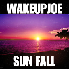 (TRAP) SUN FALL PROD BY WAKEUPJOE