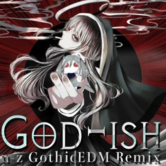 神っぽいな(u-z GothicEDM Remix)