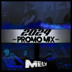 MELV - 2024 PROMO MIX