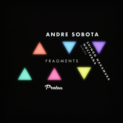Andre Sobota - Fragments (Shingo Nakamura Remix)