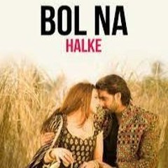 Bol Na Halke Halke (Unplugged Version) I Jhoom Barabar Jhoom