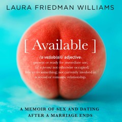 read_ Available: A Very Honest Account of Life After Divorce