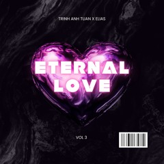 Eternal Love Vol 3 - Nerd Ft. Elias