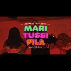 Mari Tussi Pila - El Jordan 23 Ft. Marcianeke