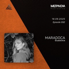Episode 332 : MARADOCA + Less is more