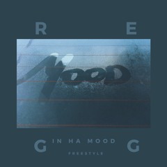 In Ha Mood (Freestyle)