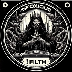 PREMIERE: InFoxious - !FILTH