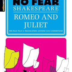 [Download] EPUB ✔️ Romeo and Juliet (No Fear Shakespeare) by  William Shakespeare EPU