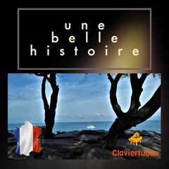 French Hits: Une belle histoire,  (Piano-Cover) Chloé spielt seit 18 Monaten Klavier