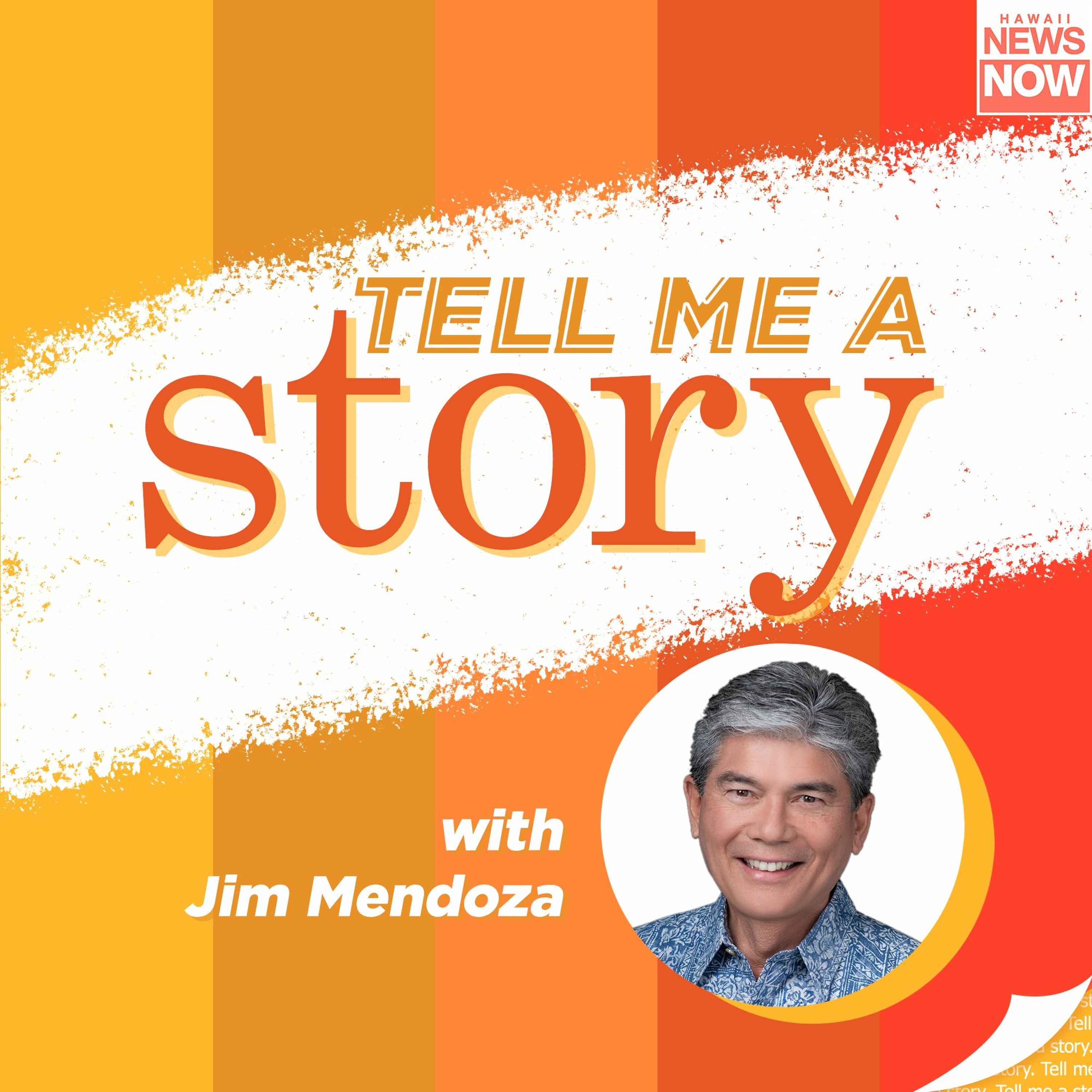 Tell Me a Story with Jim Mendoza: Episode 12 "Hope"