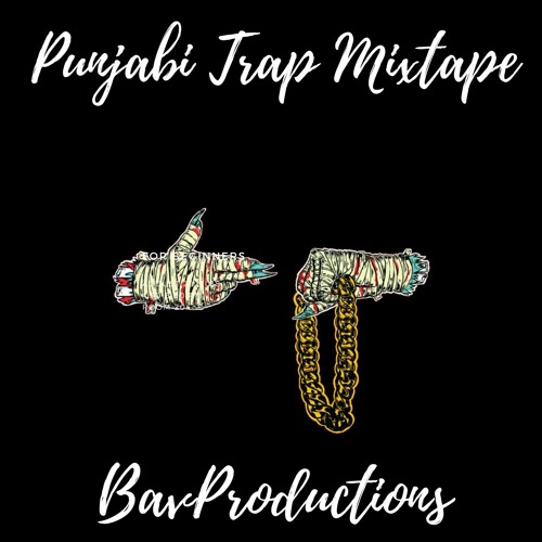 Punjabi Trap Mixtape
