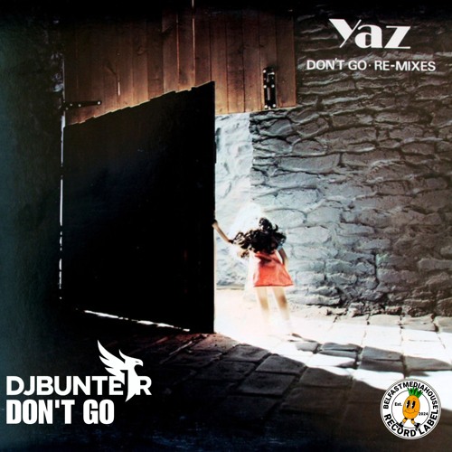 Don't Go (Free Download)