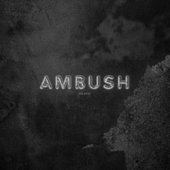 AMBUSH